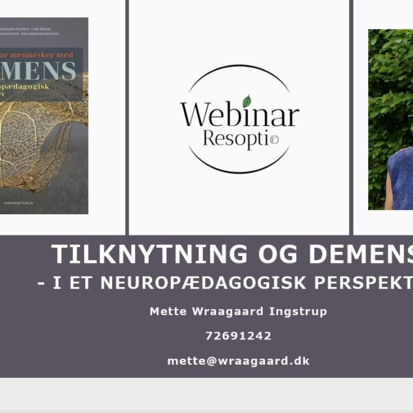 Tryghedscirklen® og demens – i et neuropædagogisk perspektiv